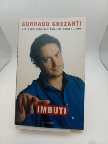 Imbuti guzzanti mondadori - imbuti,